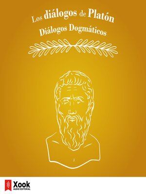cover image of Los diálogos de Platón. Diálogos Dogmáticos
